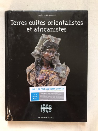 Terres cuites orientalistes - , et